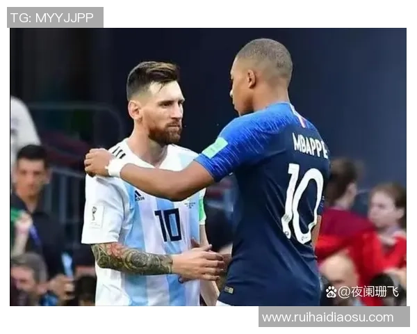 当代足球明星的崛起与挑战:从梅西到姆巴佩的辉煌之路 当代足球明星的崛起与挑战:从梅西到姆巴佩的辉煌之路